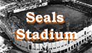 Seals Stadium