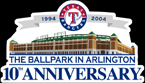 The Ballpark in Arlington 10th Anniversary