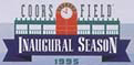 Coors Field Inaugural Season